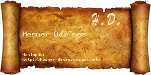 Hesner Dénes névjegykártya